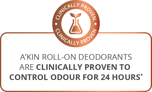 A'kin roll-on deodorants are clinically proven to control odour for 24 hours*